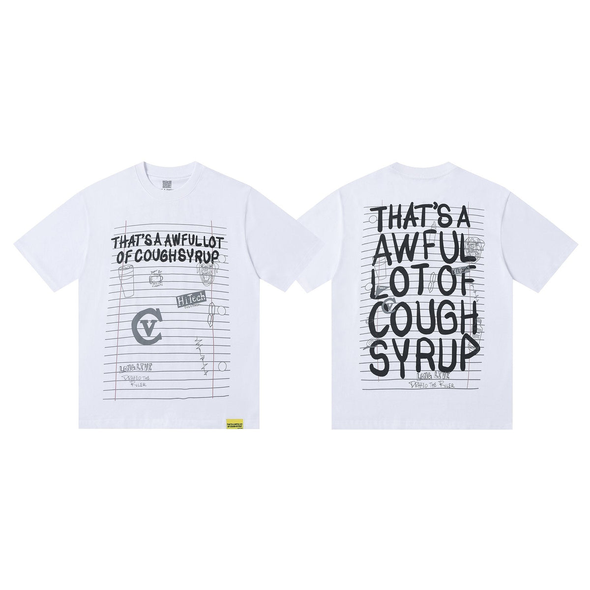THAT'S A AWFUL LOT OF COUGH SYRUP Front & Back Graphic T-Shirt ¡ª front